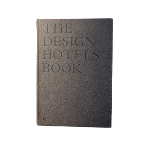 The Design Hotels Book – Edição 2017